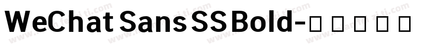 WeChat Sans SS Bold字体转换